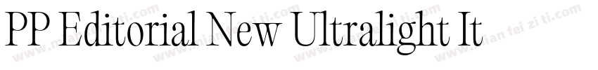 PP Editorial New Ultralight Italic字体转换